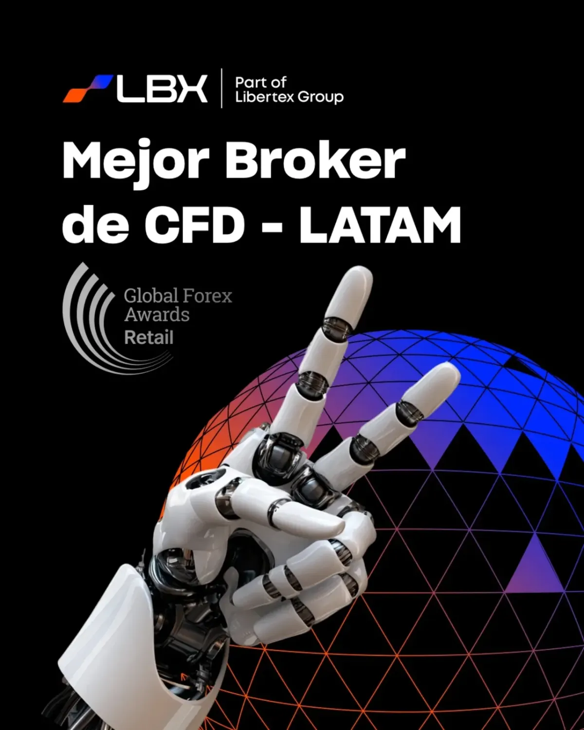Póster promocional de premio Mejor Broker de CFD en LATAM con mano robótica y globo geodésico